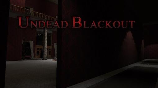 download Undead blackout apk